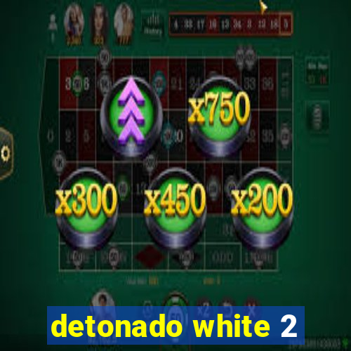 detonado white 2